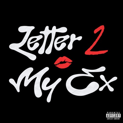 Letter 2 My Ex