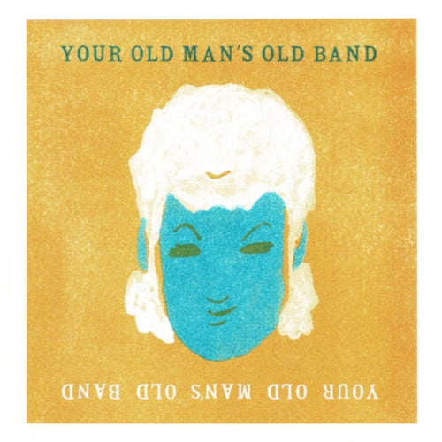 Your Old Man's Old Band