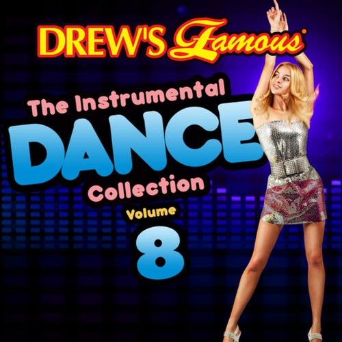 Drew's Famous The Instrumental Dance Collection