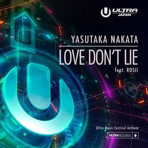 Love Don't Lie (Ultra Music Festival Anthem)