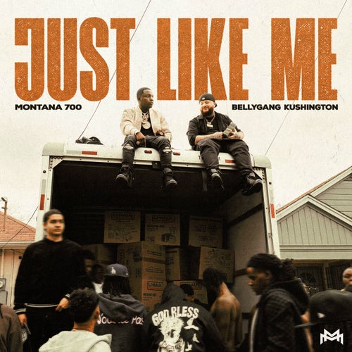 Just Like Me (feat. Belly Gang Kushington)