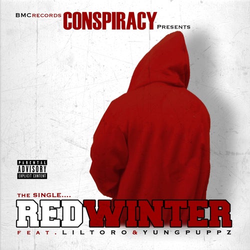 Red Winter (feat. Lil Toro & Yung Puppz)