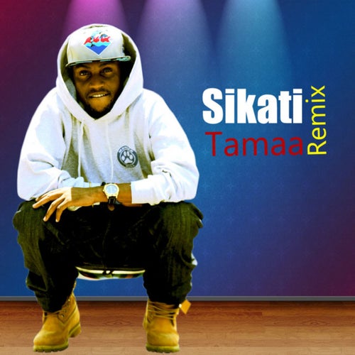 Sikati Tamaa