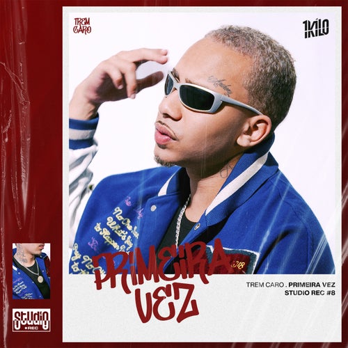 Primeira Vez (Studio Rec #8)