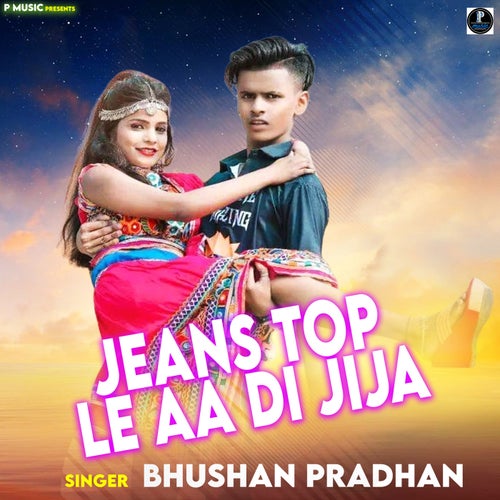 Jeans Top Le Aa Di Jija