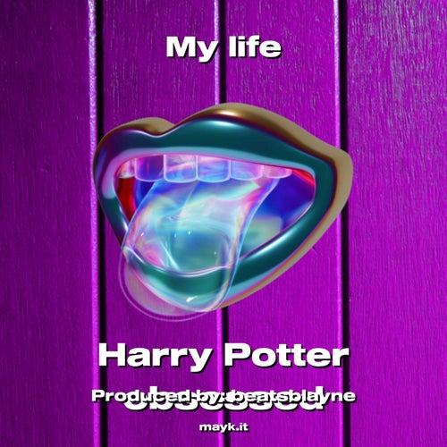 My life