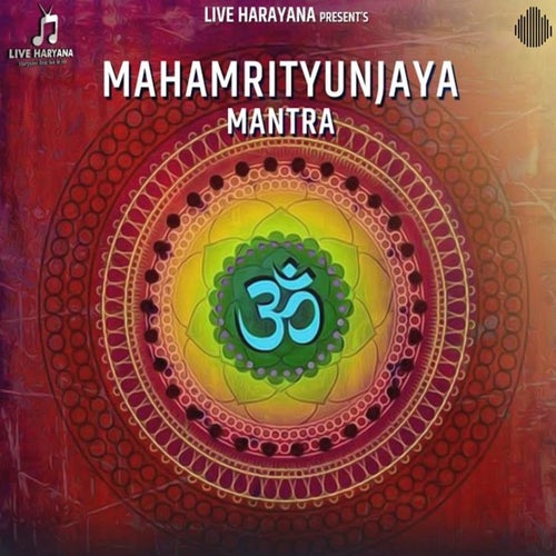 Mahamrityunjaya Mantra