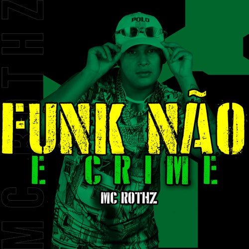 Funk Não É Crime