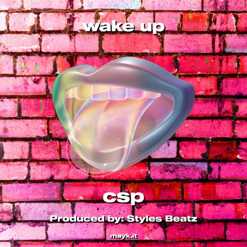 wake up