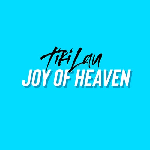 Joy of Heaven