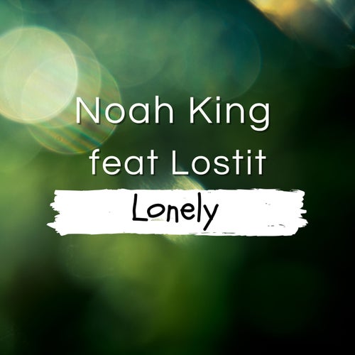 Lonely (feat. Lostit)