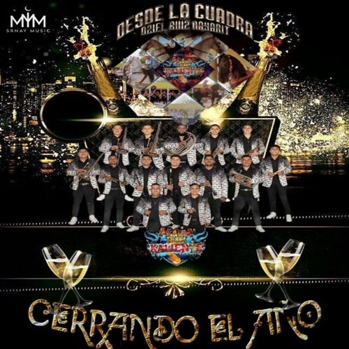 Cerrando El Año (Desde La Cuadra Oziel Ruiz Nayarit)