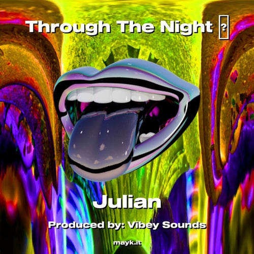 Through The Night