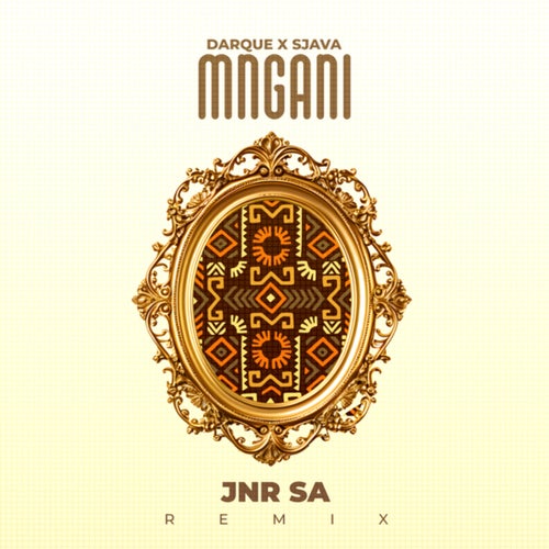 Mngani (Jnr SA Remix)