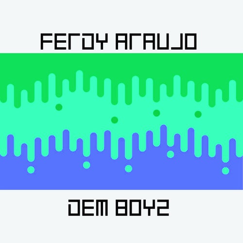 Dem Boyz