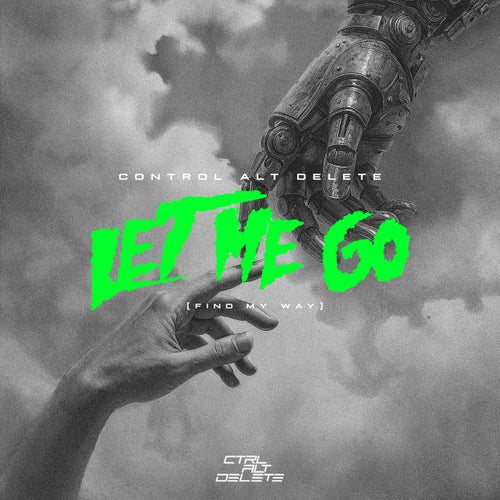 Let Me Go (Find My Way)