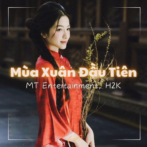 Mùa Xuân Đầu Tiên (Slowed Version)