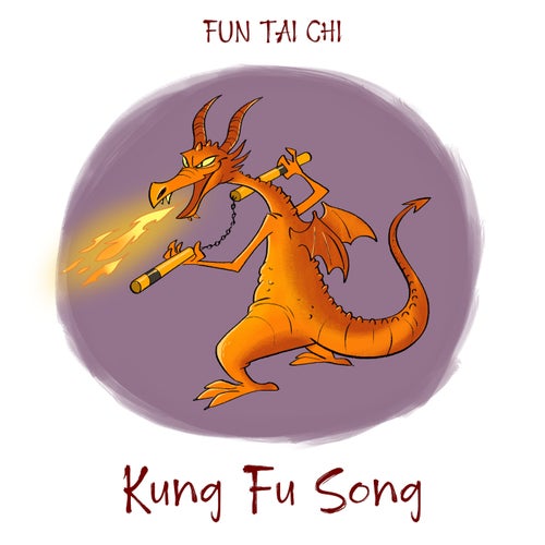 Kung Fu Song