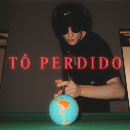 TÔ PERDIDO