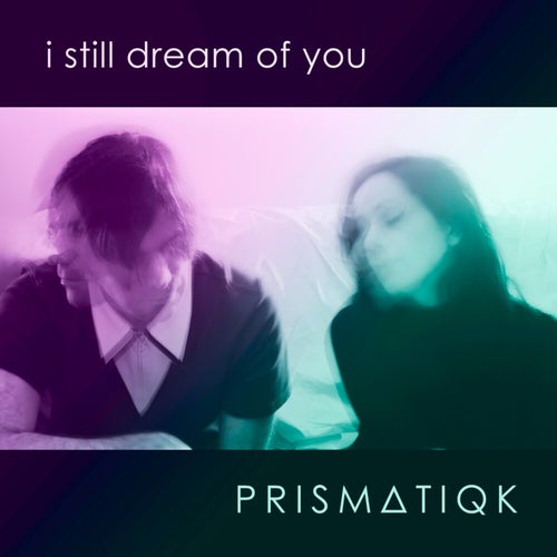 I Still Dream Of You