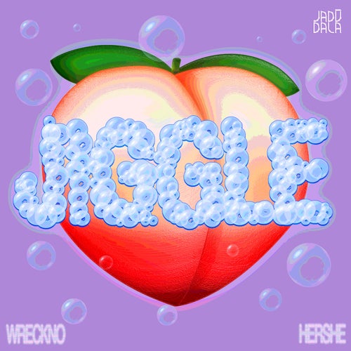 JIGGLE