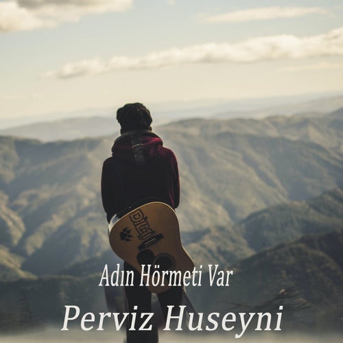 Adın Hörmeti Var