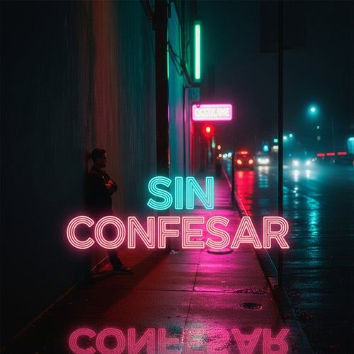 Sin Confesar Aún