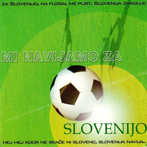 Mi navijamo za Slovenijo