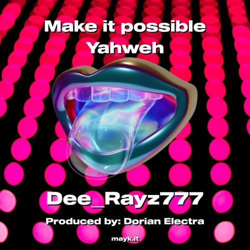 Make it possible Yahweh
