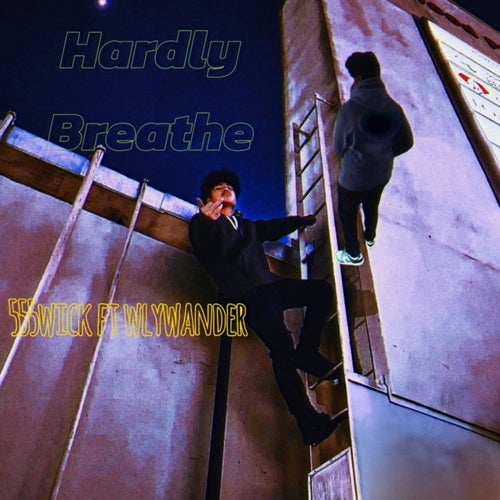 Hardly Breathe