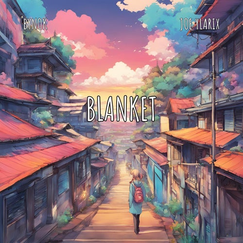 Blanket (feat. Joe Ylarix)