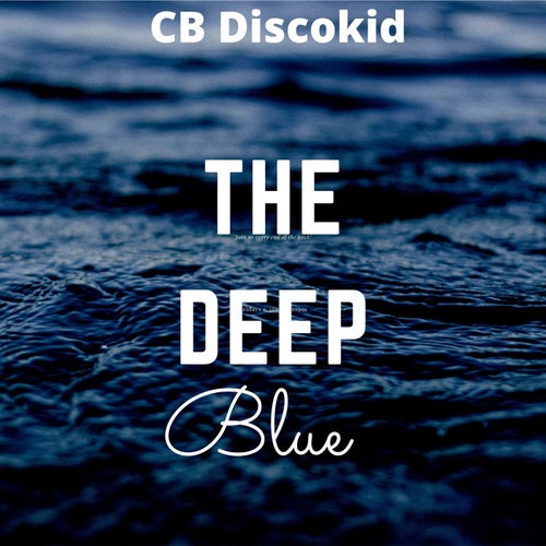 The Deep Blue