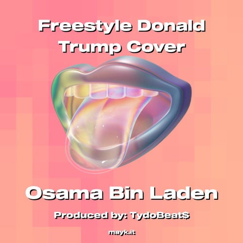 Freestyle Donald Trump Cover