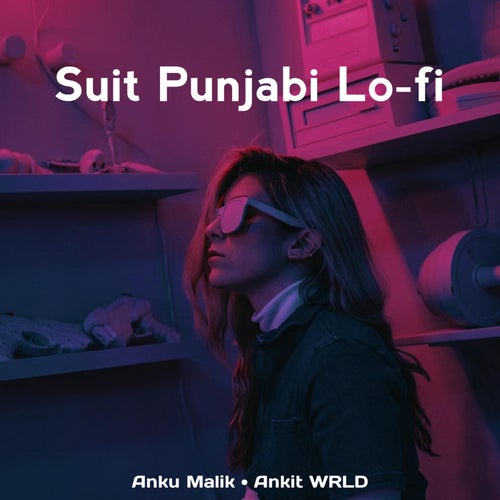 Suit Punjabi (Lo-fi)