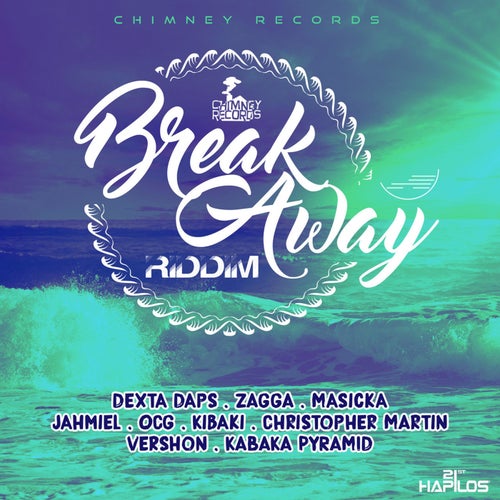 Break Away Riddim