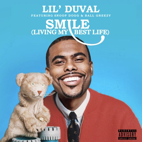 Smile (Living My Best Life)  (feat. Snoop Dogg & Ball Greezy)