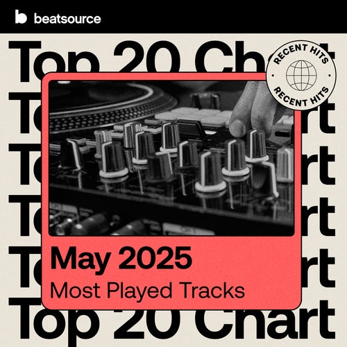 Top 20 - Recent Hits - May 2025 Album Art