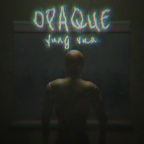 OPAQUE