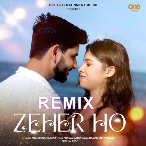 Zeher Ho (DJ Star Remix)