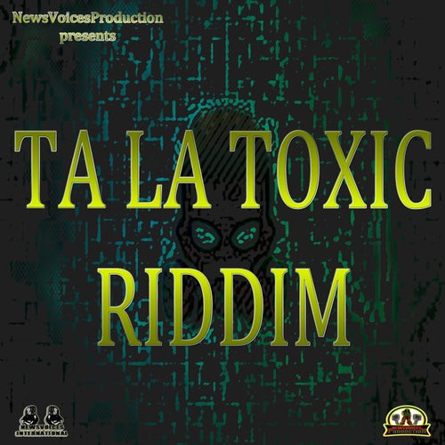 Gyal Reste Clean (Ta La Toxic Riddim)