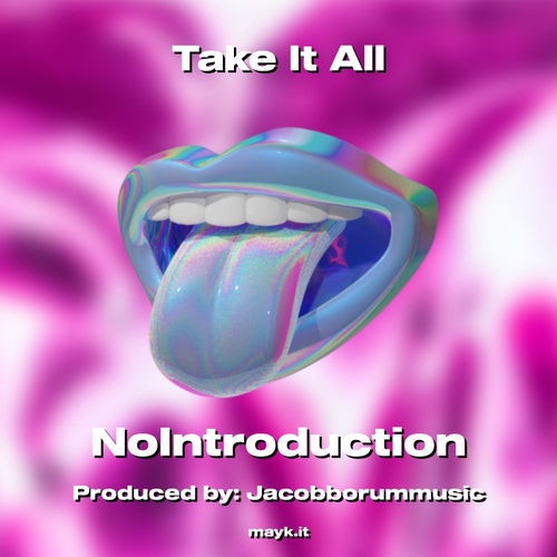 Take It All