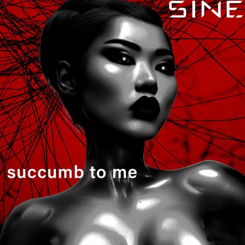 Succumb To Me