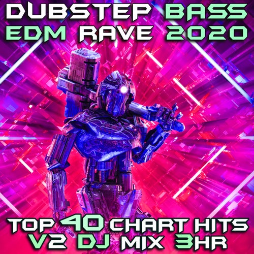 Dubstep Bass EDM Rave 2020 Top 40 Chart Hits, Vol. 2 (Dubstep Spook 3Hr DJ Mix)