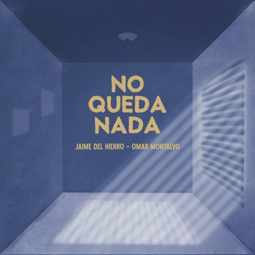 No Queda Nada