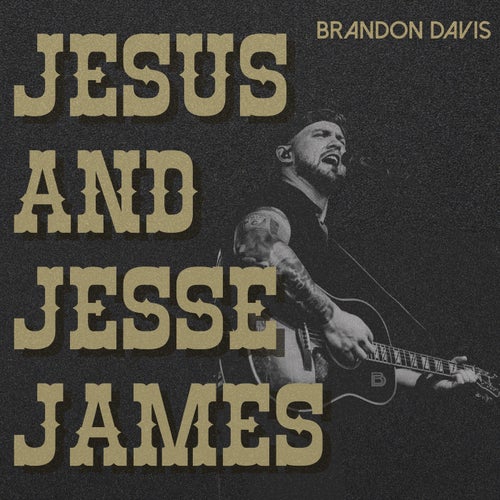 Jesus and Jesse James
