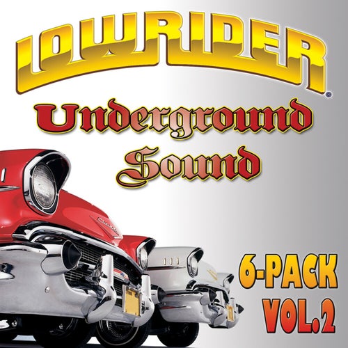 Lowrider Underground Sound 6-Pack Vol. 2