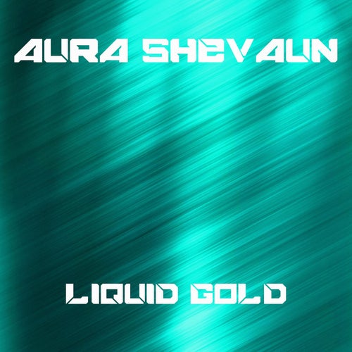 Liquid Gold