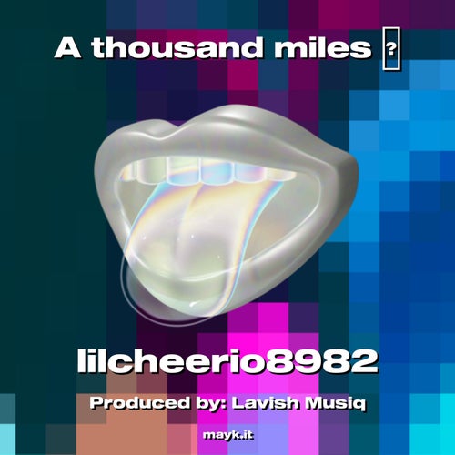 A thousand miles