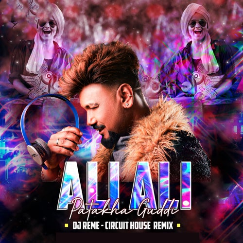 Ali Ali (DJ Reme Circuit House Mix)