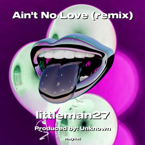 Ain't No Love